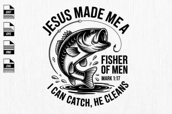 Jesus Made Me a Fisher of Men SVG Chri Review