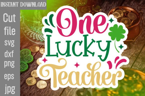 One Lucky Teacher SVG Cut File Review