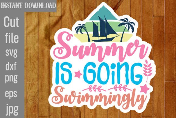Summer is Going Swimmingly SVG Cut File